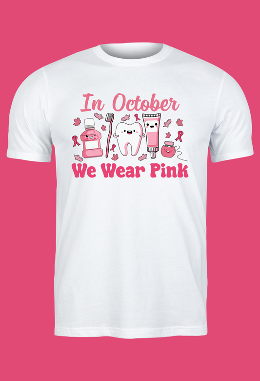 In October We Wear Pink - Dental Care