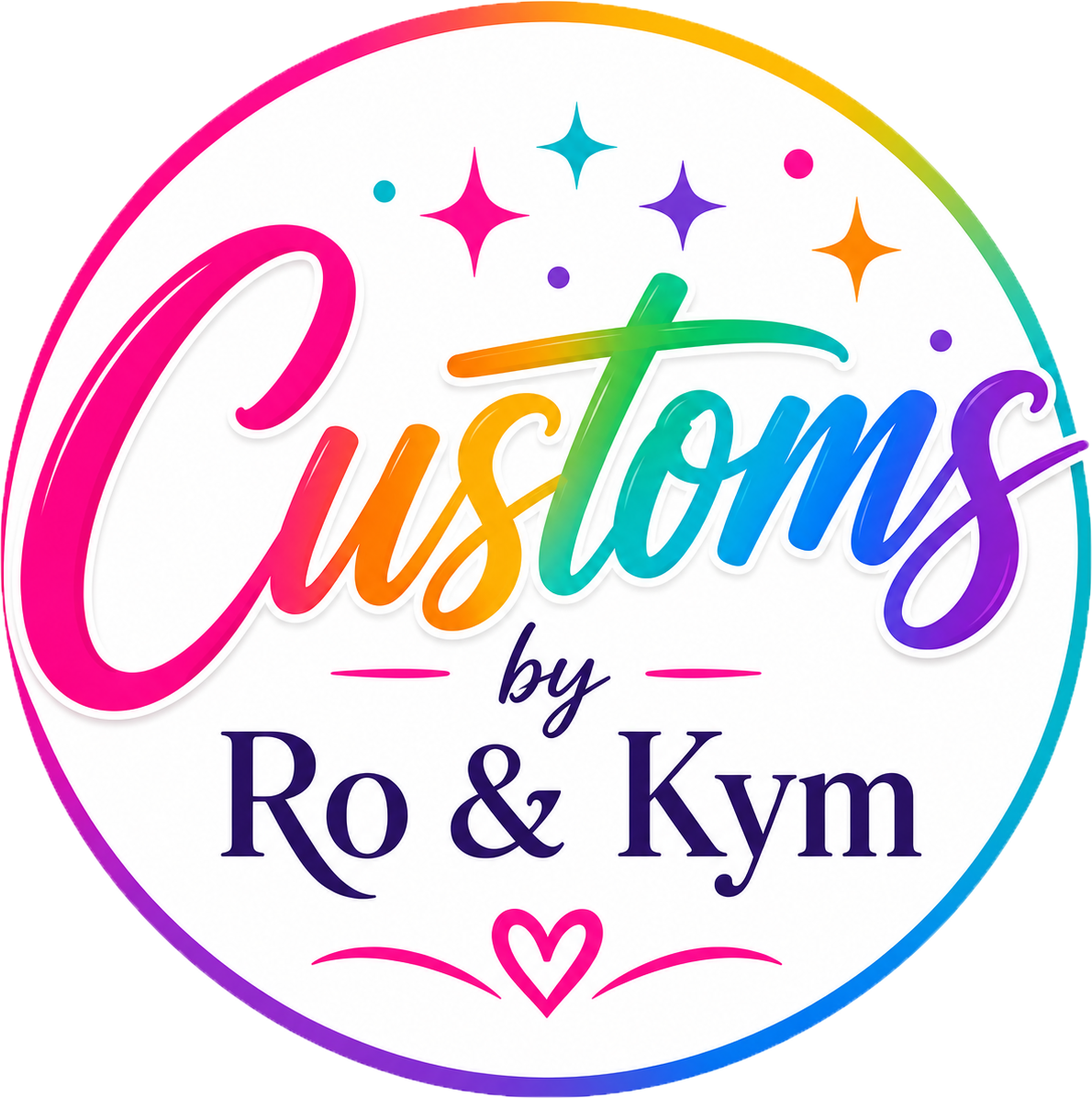 Customs By Ro and Kym LLC