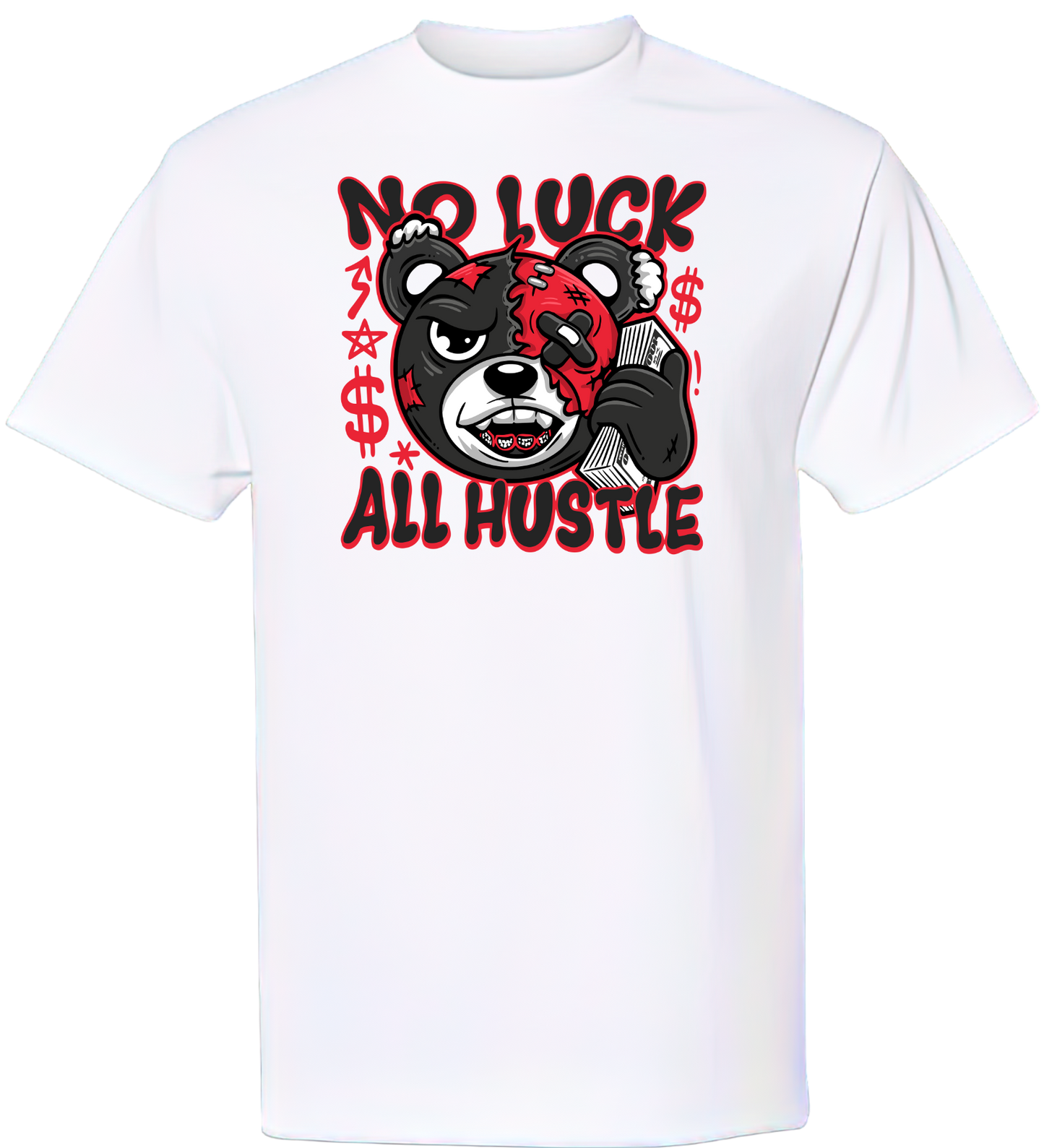 No Luck All Hustle Bear