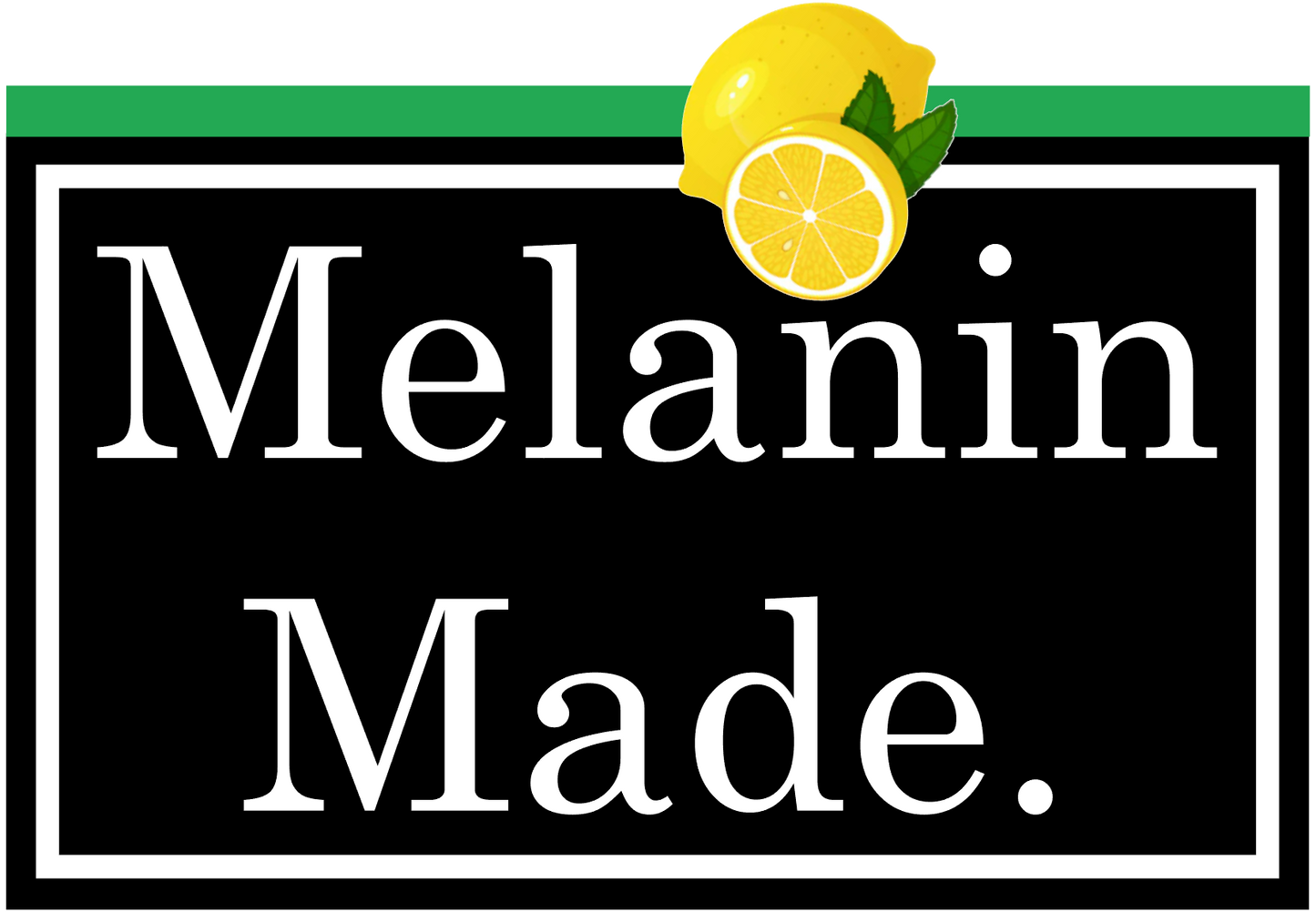 Melanin Made - Full Color PNG